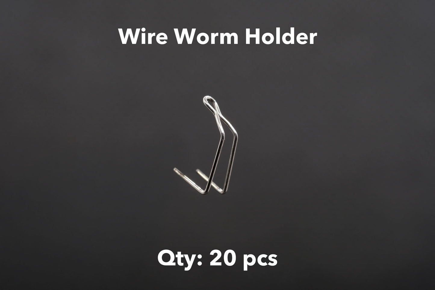 Wire Worm Holder / ワイヤーワームホルダー